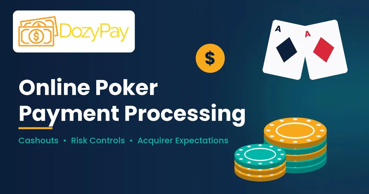 Online Poker Payment Processing